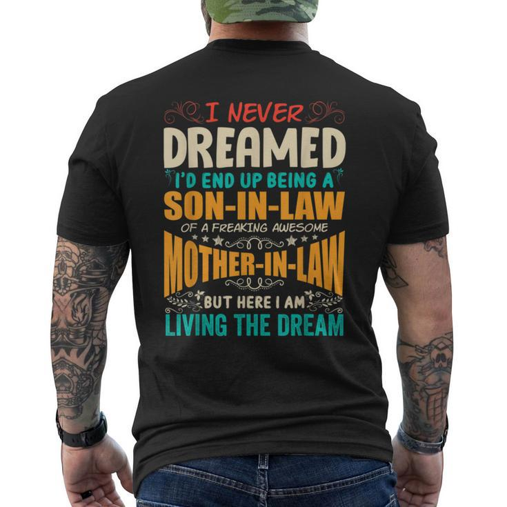 I Never Dreamed Of Being A Son In Law Awesome Mother In Law T V4 Men's Back Print T-shirt