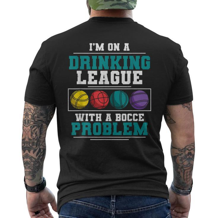 Mens Im On A Drinking League Bocce Ball Player Bocce Team Men's Back Print T-shirt