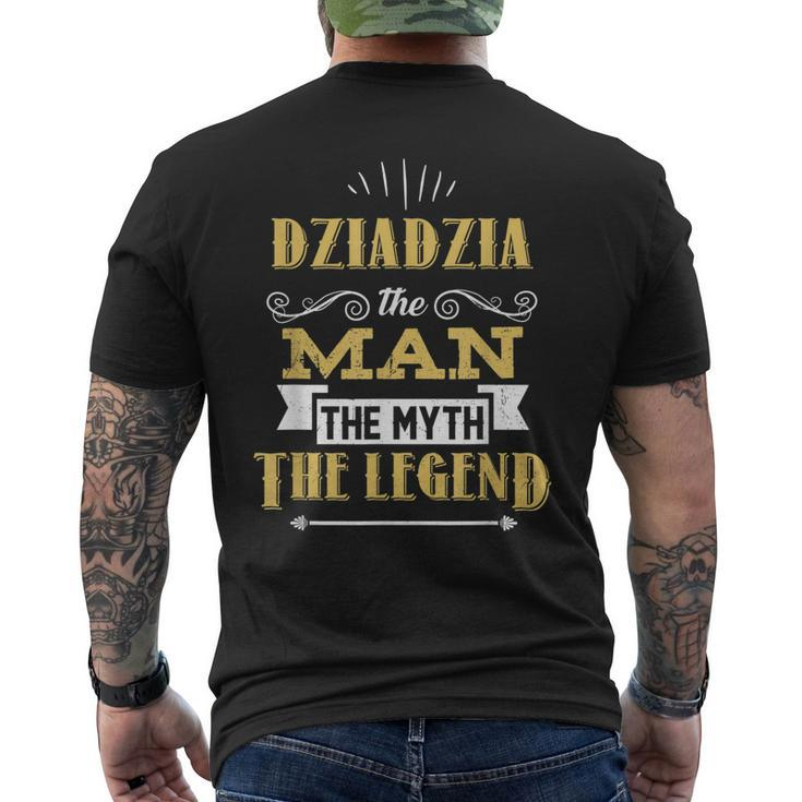 Dziadzia Man Myth Legend Funny Papa Fathers Day Grandpa Gift Mens Back Print T-shirt