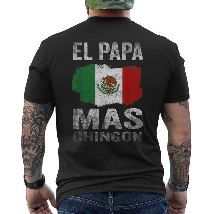 El Papa Mas Chingon Best Mexican Dad And Husband Men's Back Print T-shirt