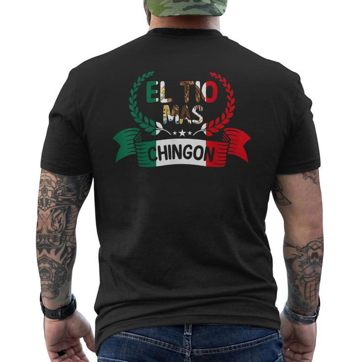 El Tio Mas Chingon Funny Mexican Uncle Family Mens Back Print T-shirt