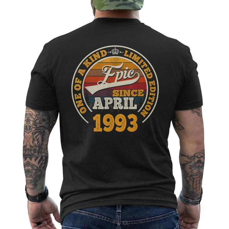 Epic Since April 1993 30Th Birthday 30 Years Old Men's Back Print T-shirt