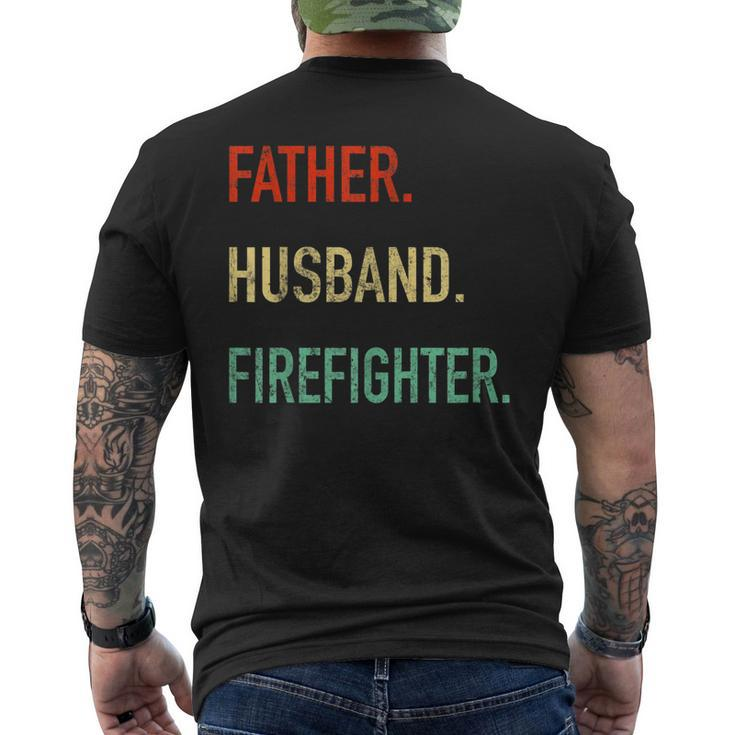 Father Husband Firefighter  Fireman Dad Spouse Gift Gift For Mens Mens Back Print T-shirt