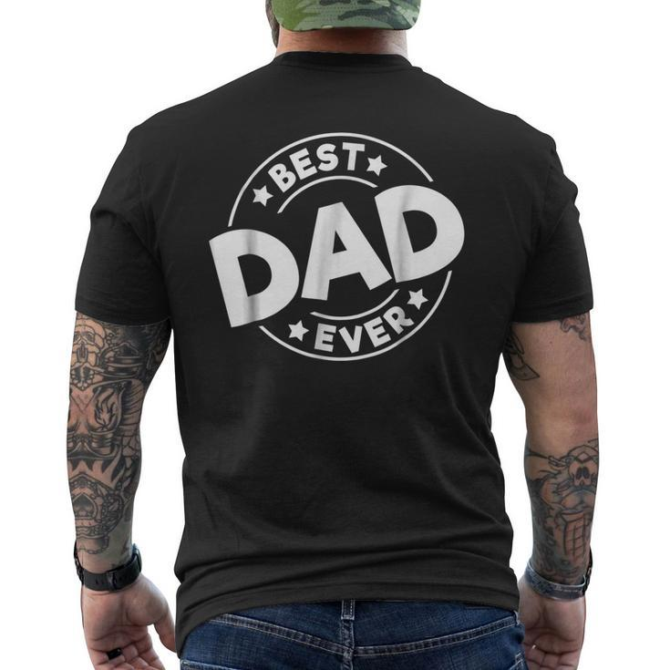Mens Fathers Day Best Dad Ever I Love My Daddy Men's Back Print T-shirt