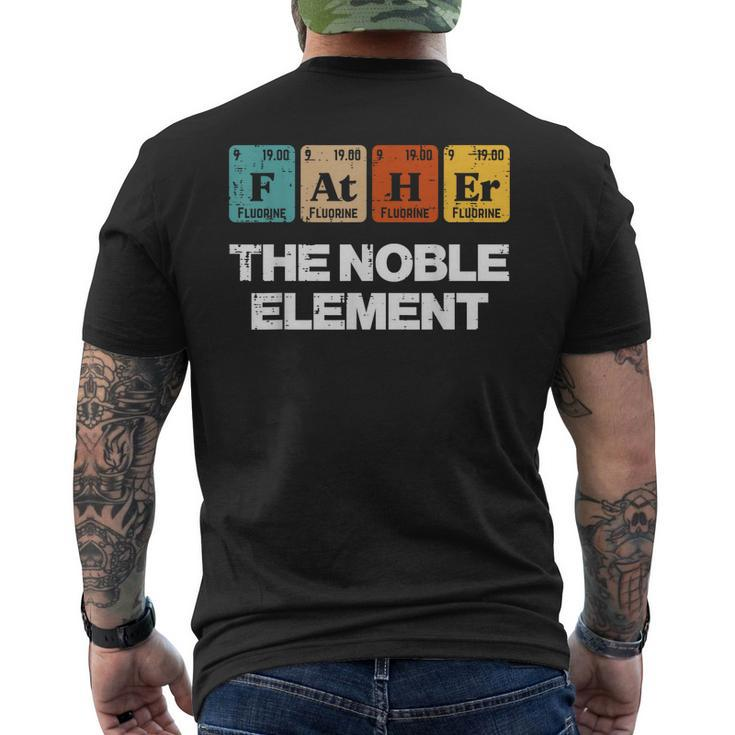 Fathers Day Father Noble Element Periodic Science Dad Papa Men's Back Print T-shirt