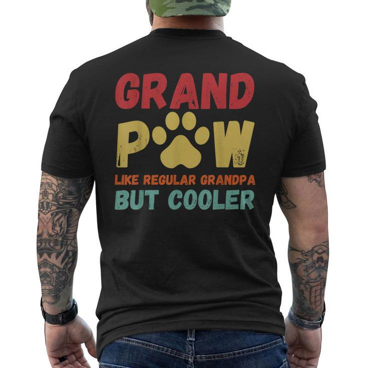 Fathers Day Grandpaw Like Regular Grandpa But Cooler Men's Back Print T-shirt