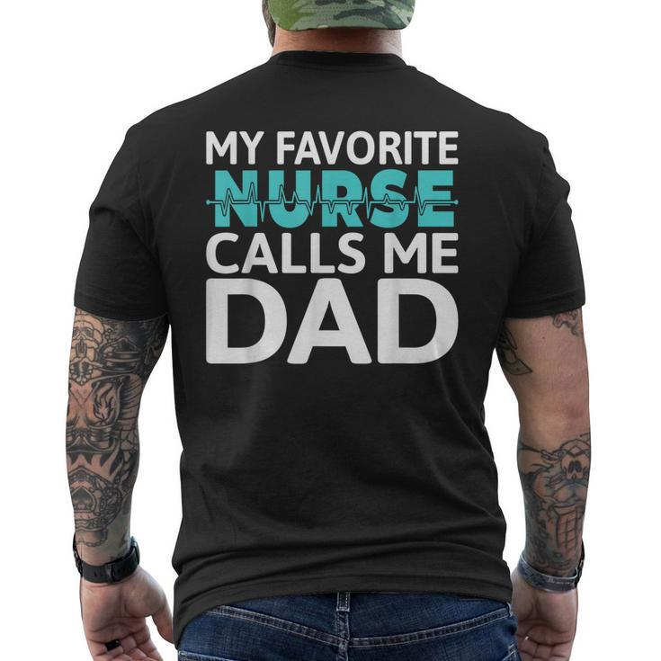 My Favorite Nurse Calls Me Dad Daughter Hospital Nursing Men's Back Print T-shirt