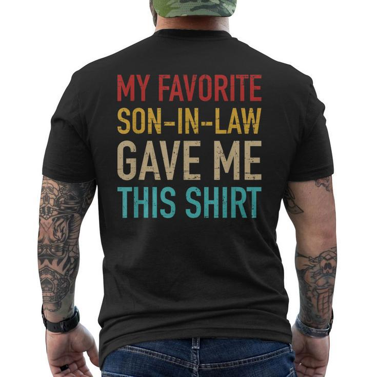 Favorite Soninlaw Gave Me This Vintage For Fatherinlaw Mens Back Print T-shirt