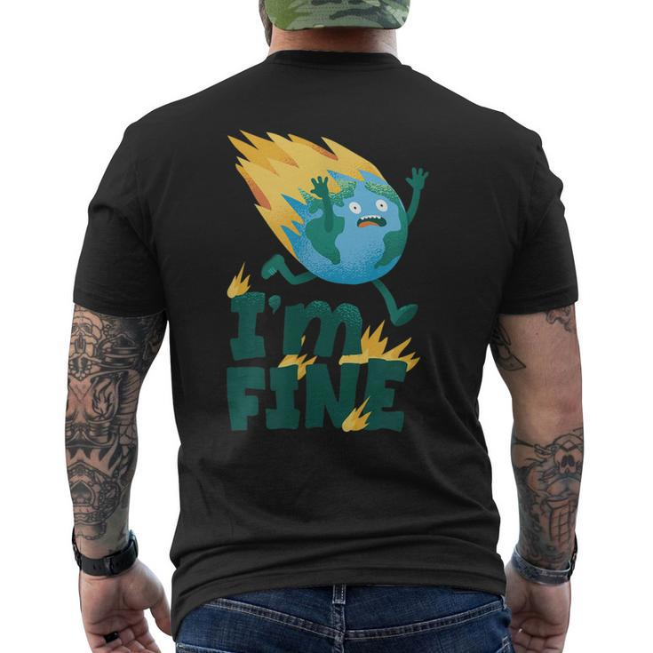 Im Fine Climate Change Burning Earth Day 2023 Activism Men's Back Print T-shirt