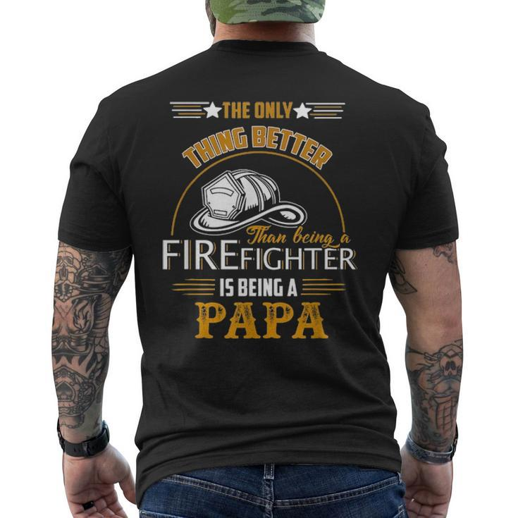 Firefighter Fireman Dad Papa Fathers Day Idea Men's T-shirt Back Print