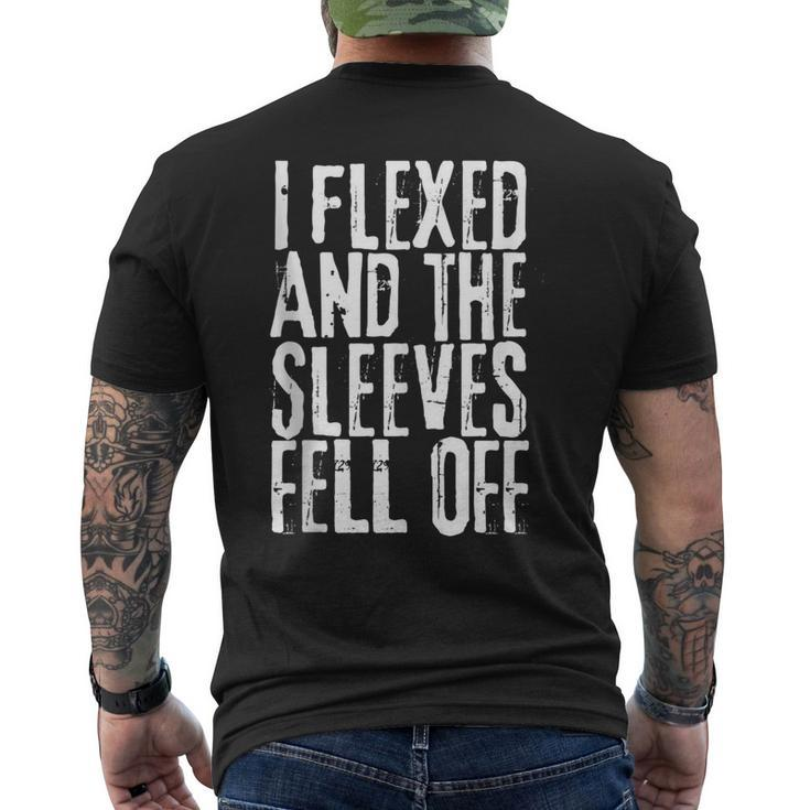 I Flexed And My Sleeves Fur Off Workout Men's Back Print T-shirt
