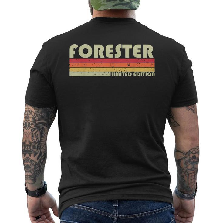 Forester Job Title Profession Birthday Worker Idea Men's T-shirt Back Print