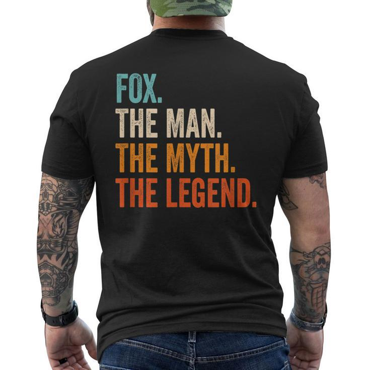 Fox The Man The Myth The Legend First Name Fox Gift For Mens Mens Back Print T-shirt