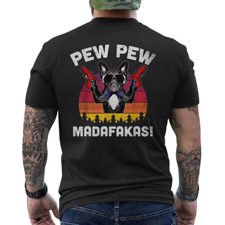 Frenchie Pew Pew Madafakas - Vintage French Bulldog Pew Men's T-shirt Back Print