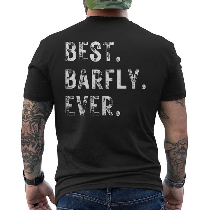 Funny Beer Drinker Best Barfly Ever Mens Back Print T-shirt