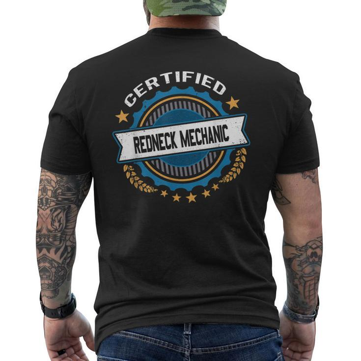 Funny Certified Redneck Mechanic Novelty Gag Gift Mens Back Print T-shirt