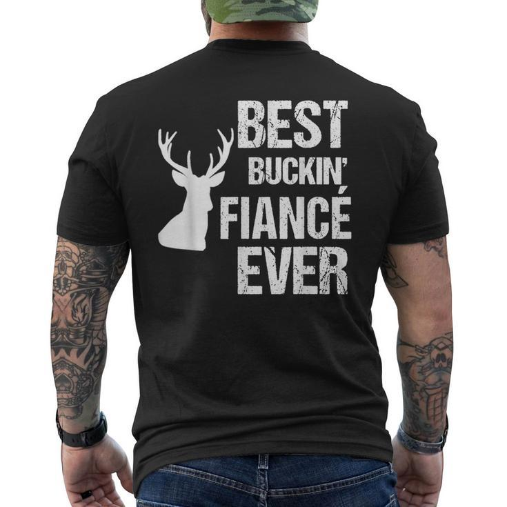 Funny Fiance For Hunter Best Buckin Fiance Ever Mens Back Print T-shirt