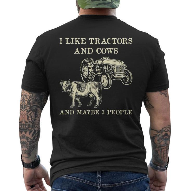 Funny I Like Tractors And Cows And Maybe 3 People Farmer Men's Crewneck Short Sleeve Back Print T-shirt