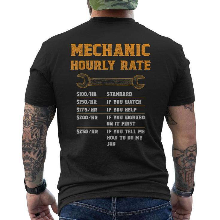 Funny Mechanic Gift Mechanic Hourly Rate Mens Back Print T-shirt