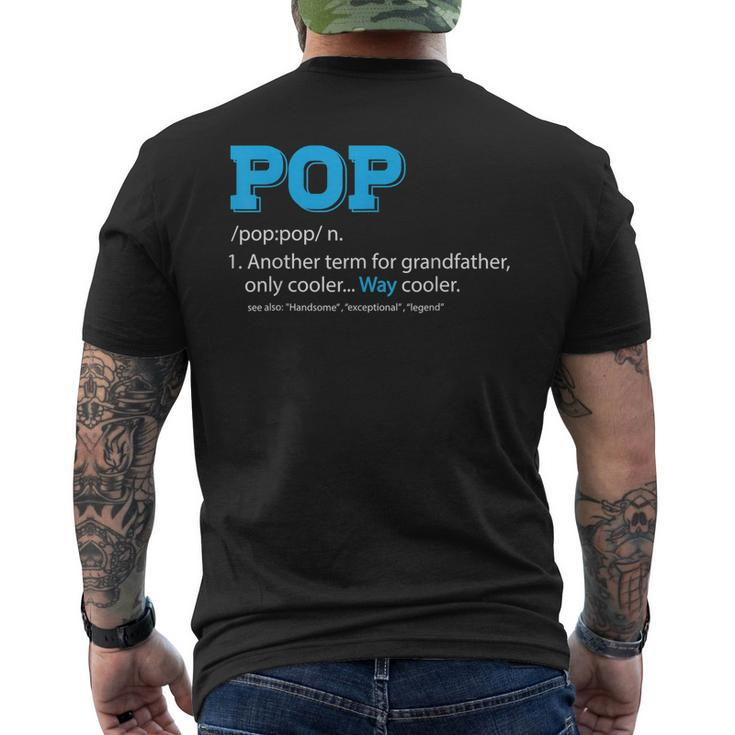 Funny Pop  For Grandpa Pop Definition For Grandfather Mens Back Print T-shirt