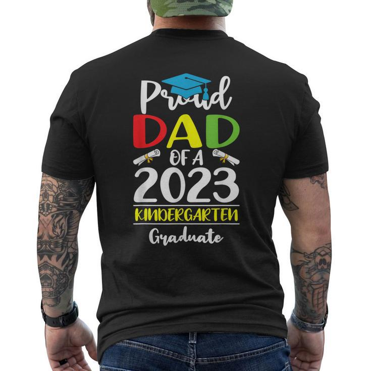 Funny Proud Dad Of A Class Of 2023 Kindergarten Graduate Mens Back Print T-shirt