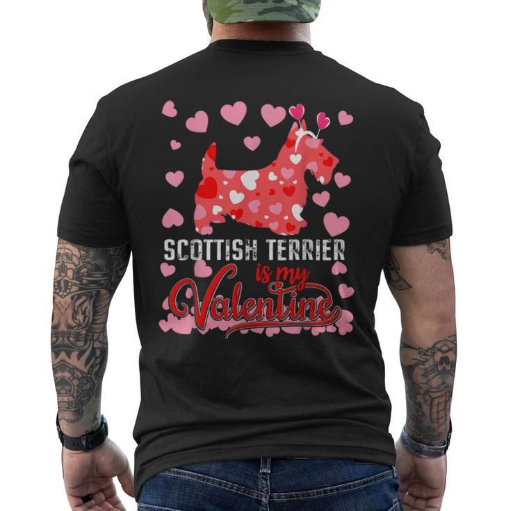 Funny Scottish Terrier Is My Valentine Dog Lover Dad Mom Men's Crewneck Short Sleeve Back Print T-shirt