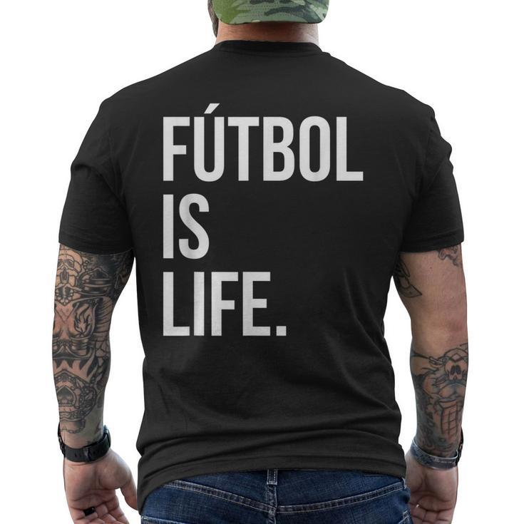 Futbol Is Life Men's Back Print T-shirt