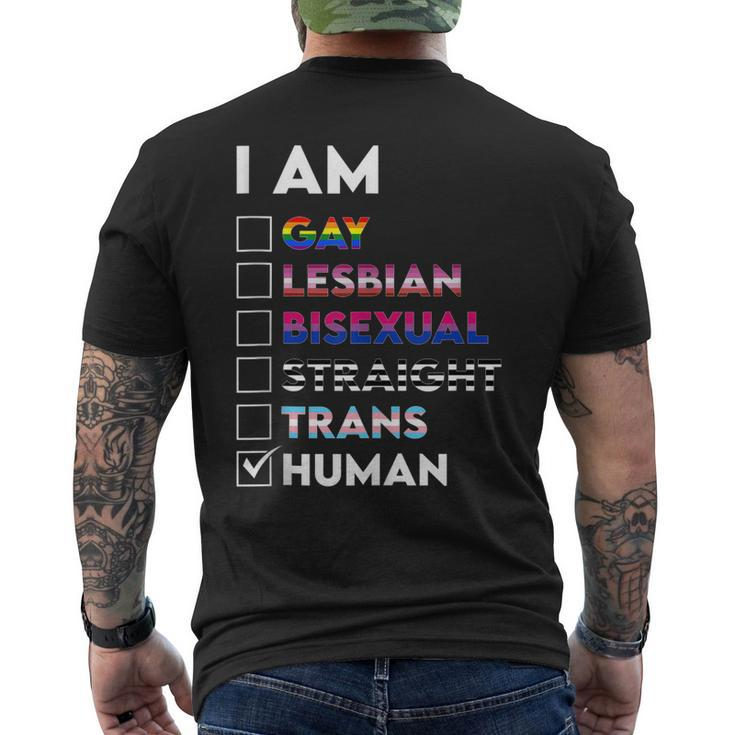 I Am Gay Lesbian Bisexual Straight Trans Human Men's Back Print T-shirt