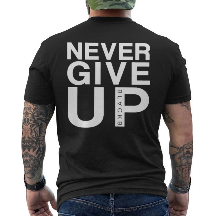 Never Give Up Black B T Men's Back Print T-shirt