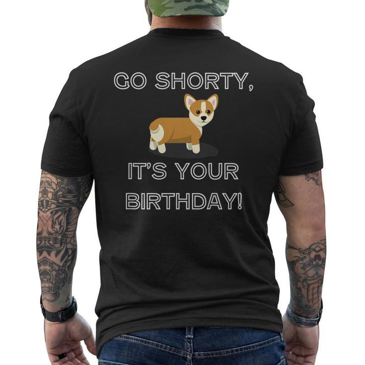 Go Shorty Its Your Birthday Corgi Puppy Men's Back Print T-shirt