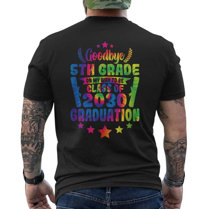 Goodbye 5Th Grade Class Of 2030 Graduate 5Th Grade Tie Dye Men's Back Print T-shirt