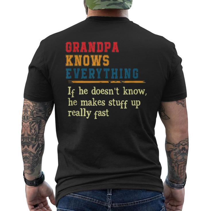 Grandpa Knows Everything Fathers Day Men's T-shirt Back Print