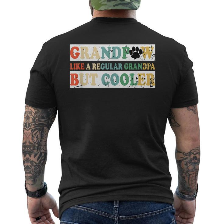 Grandpaw Like A Regular Grandpa But Cooler Vintage Retro Mens Back Print T-shirt