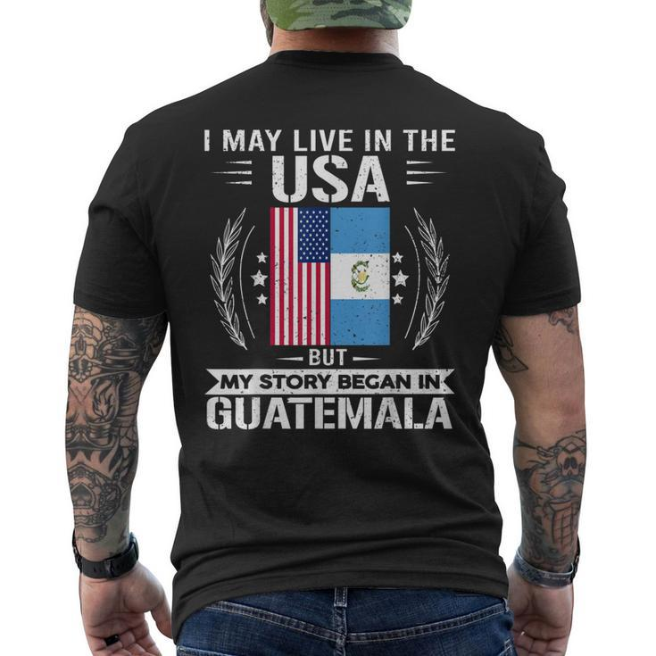 Guatemala Usa Flags My Story Began In Guatemala Men's Back Print T-shirt
