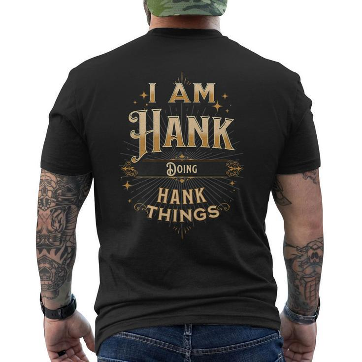 I Am Hank Doing Hank Things Celebration Men's T-shirt Back Print