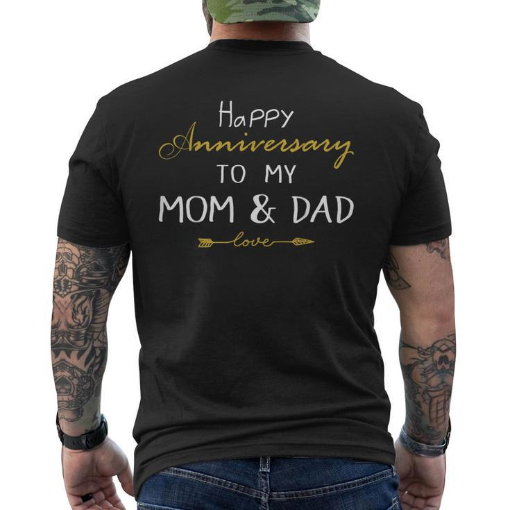 Happy Anniversary To My Mom And Dad Married Couples Gifts Mens Back Print T-shirt