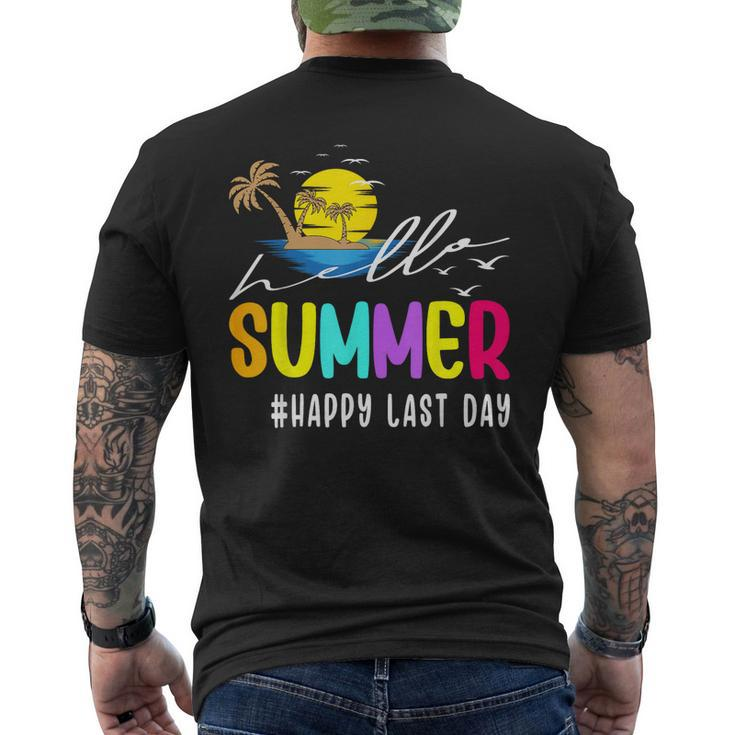 Happy Last Day Of School Teacher Student Hello Summer Gifts Mens Back Print T-shirt