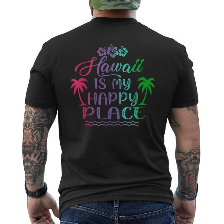 Hawaii Is My Happy Place Palm Trees Beach Vacation Men's Back Print T-shirt