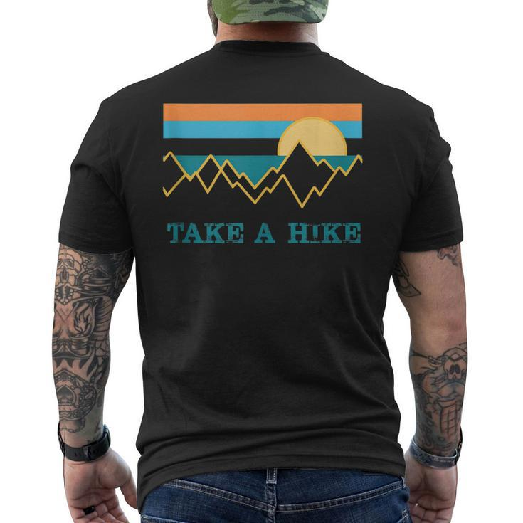 Take A Hike Outdoor Hiking Nature Wilderness For Hikers Men's T-shirt Back Print