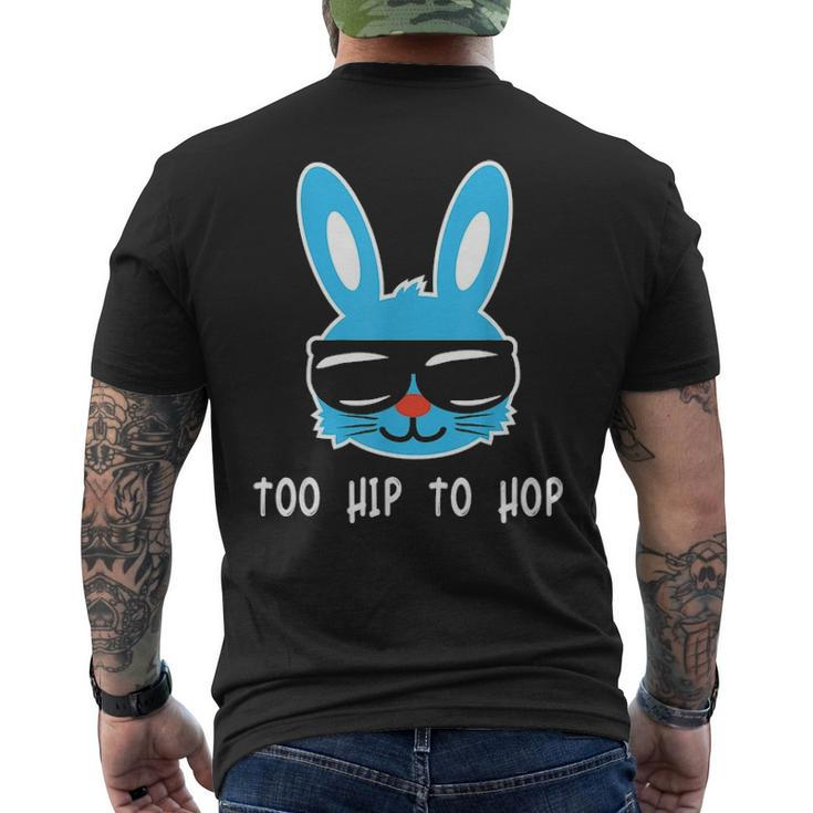 Too Hip To Hop Rabbit With Sunglasses Cute Easter Men's T-shirt Back Print