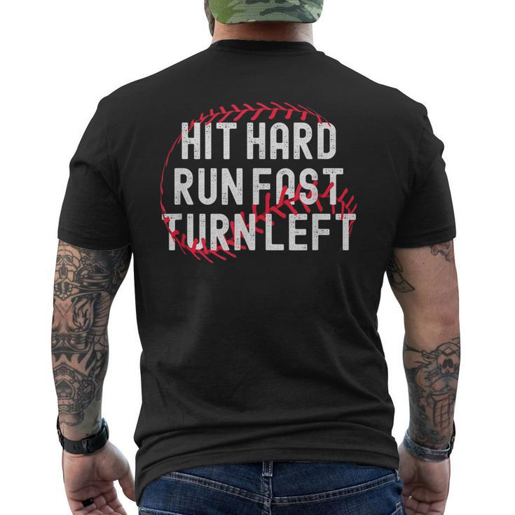 Hit Hard Run Fast Turn Left Baseball Player And Fan Men's Back Print T-shirt