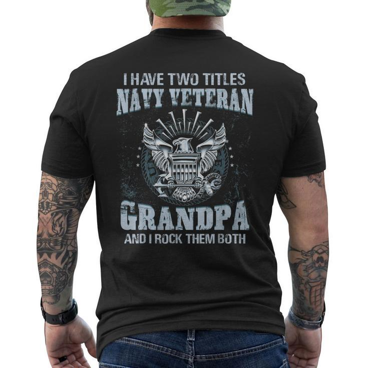 I Am A Us Navy Veteran Grandpa And I Rock Them Both Mens Back Print T-shirt