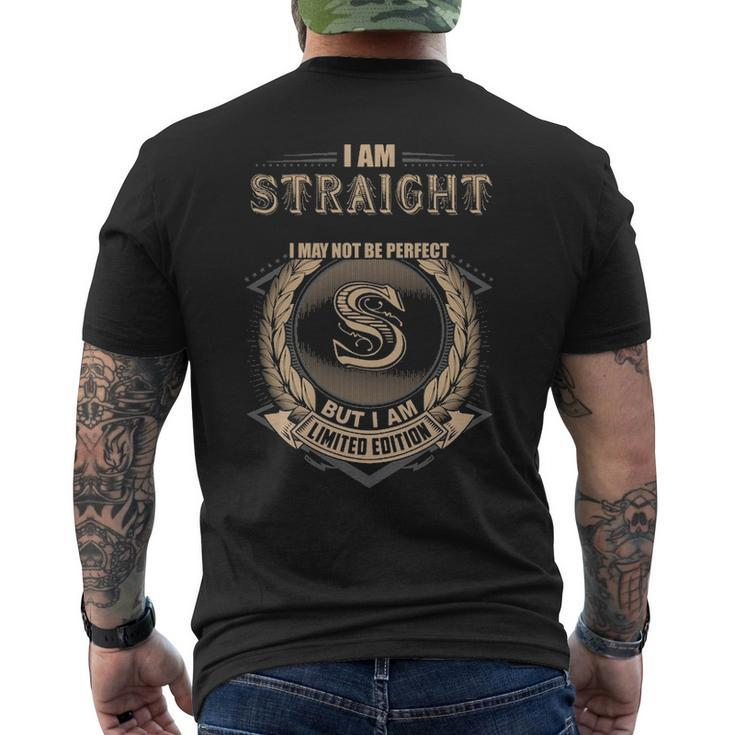 I Am Straight I May Not Be Perfect But I Am Limited Edition Shirt Mens Back Print T-shirt