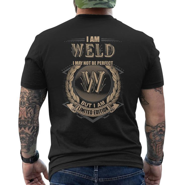 I Am Weld I May Not Be Perfect But I Am Limited Edition Shirt Mens Back Print T-shirt