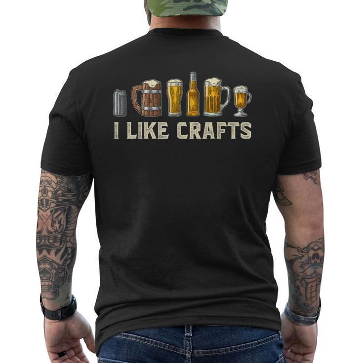I Like Crafts Craft Beer Microbrew Hops Funny Dad Men Mens Back Print T-shirt