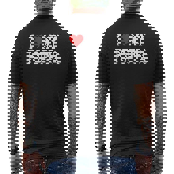 I Love My Poppa T Heart Funny Fun Gift Mens Back Print T-shirt