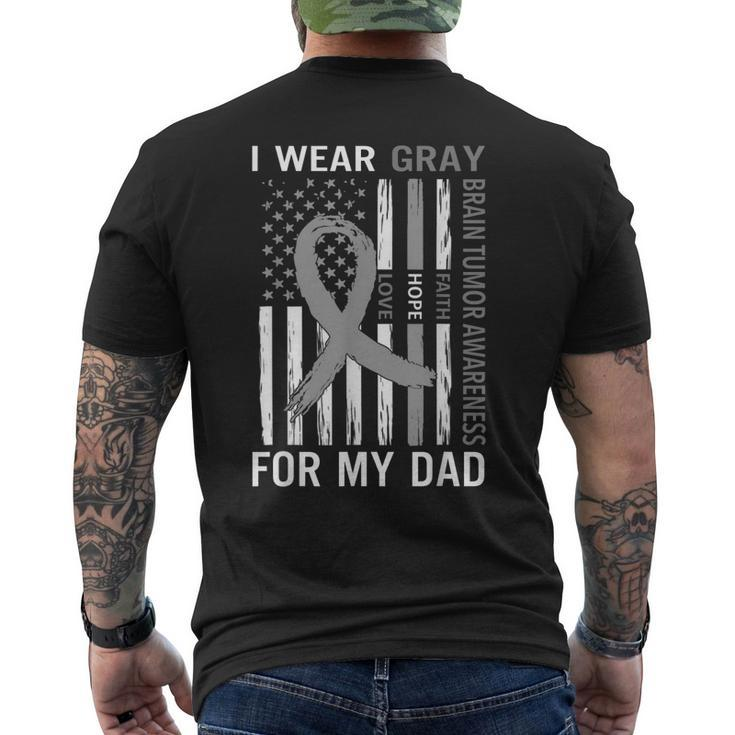 I Wear Gray For My Dad Brain Tumor Awareness Gray Ribbon Mens Back Print T-shirt