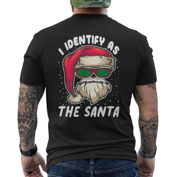 I Identify As Santa Christmas Pajamas For Dad X Mas Men's Back Print T-shirt