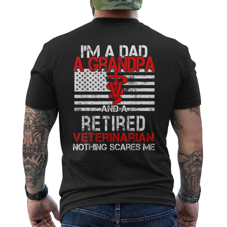 Im A Dad Grandpa Retired Veterinarian Nothing Scares Me Mens Back Print T-shirt