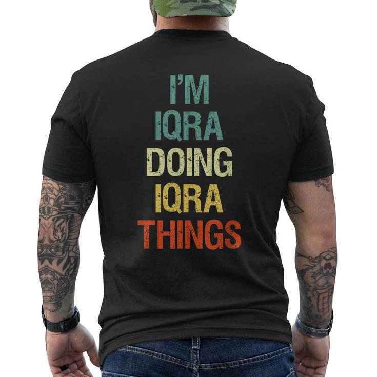 Im Iqra Doing Iqra Things Personalized First Name Men's T-shirt Back Print